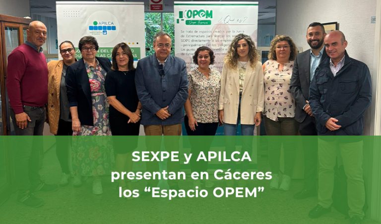 SEXPE y APILCA presentan en Cáceres los “Espacio OPEM”