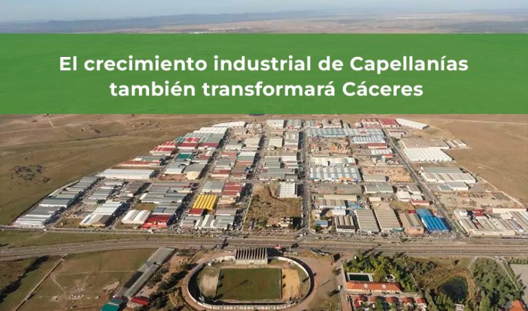 El crecimiento industrial de Capellanías también transformará Cáceres