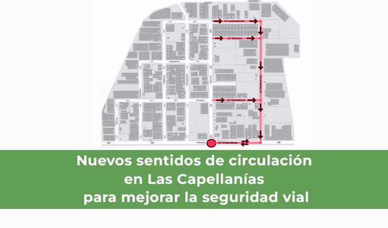Nuevos sentidos de circulación en Las Capellanías para mejorar la seguridad vial
